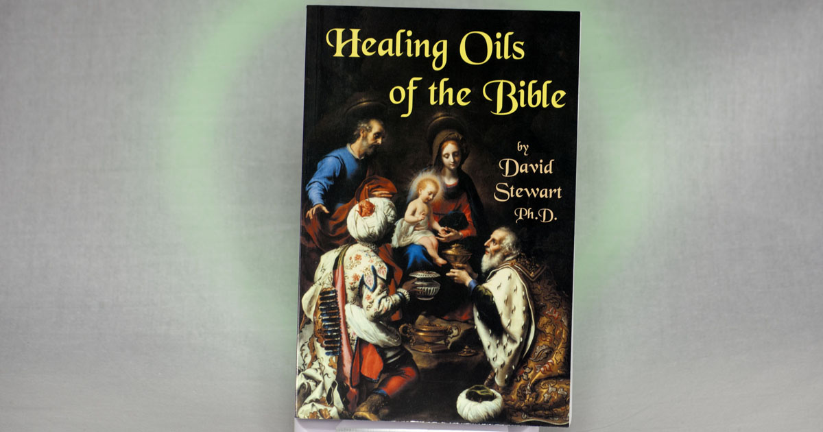 Healing Oils of the Bible