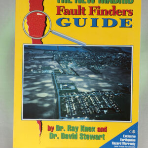 The New Madrid Fault Finders Guide