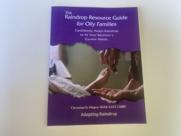 The Raindrop Resource Guide for Oily Families